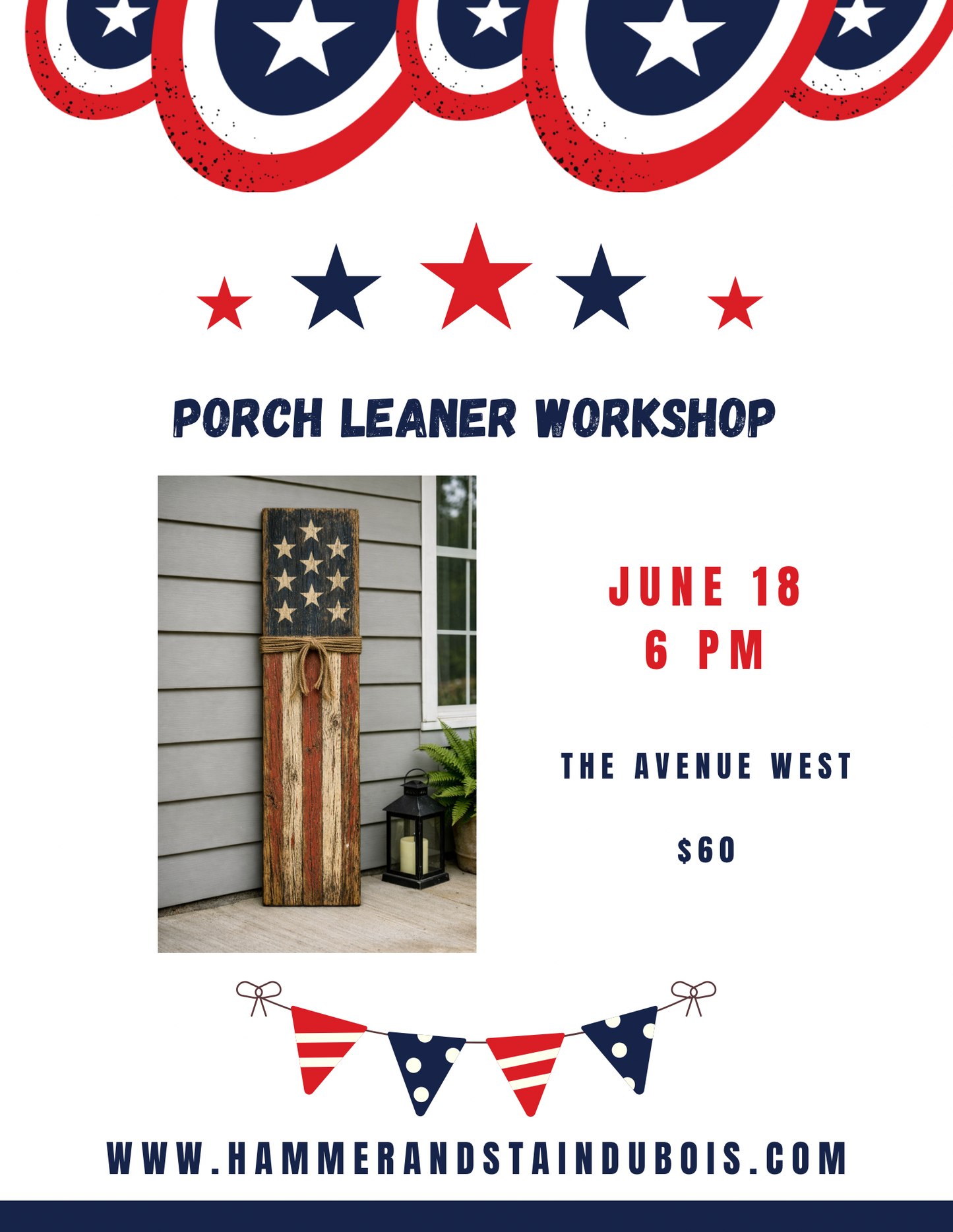 2026-06-18 6 PM Celebrate America Porch Leaner Workshop (The Avenue West)