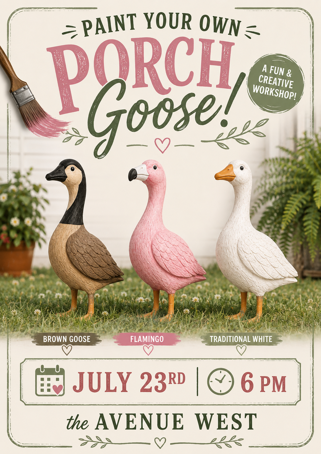 2026-07-23 6 PM Porch Goose Paint Night (The Avenue West)